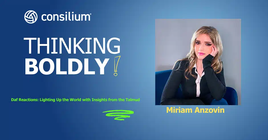 Thinking Boldly! - Julie Field | Miriam Anzovin | Talmud