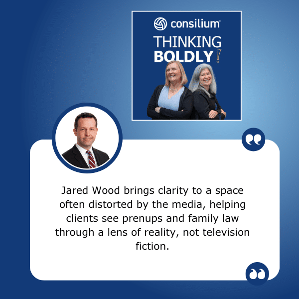 Thinking Boldly! - Julie Field | Jared Wood | Prenups Expectations